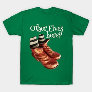 Funny Santa Claus Other Elves here? Golden Boots Gift T-Shirt